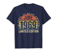 Load image into Gallery viewer, Born June 1969 Limited Edition T-Shirt 50th Birthday Gifts 32963