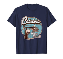 Load image into Gallery viewer, Catalina Wine Mixer T-Shirt.