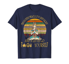 Load image into Gallery viewer, Yoga Tattoo Women T-Shirt I'm Mostly Peace Love And Light T-Shirt