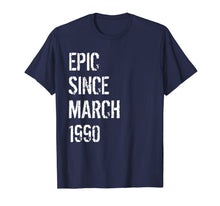 Load image into Gallery viewer, 30th Birthday Gift For Men Woman Born In March 1990 TShirt663859