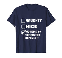 Load image into Gallery viewer, Working on Character Defects Anonymous NA Gifts T Shirt