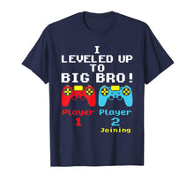 Load image into Gallery viewer, Leveled Up to Big Brother Pregnancy Announcement TShirt488106