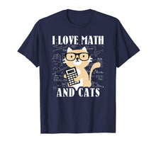 Load image into Gallery viewer, Funny shirts V-neck Tank top Hoodie sweatshirt usa uk au ca gifts for Math Kitty Cat I Love Math And Cats Mathematics Math Gifts T-Shirt 470777