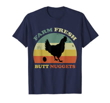 Load image into Gallery viewer, Vintage Farm Fresh Butt Nuggets Funny Chickens Eggs Gifts T-Shirt