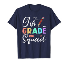 Load image into Gallery viewer, 9th Grade Squad Teachers Kids Back To School Gifts T-Shirt 115246