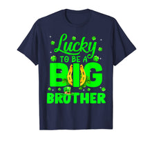 Load image into Gallery viewer, Lucky To Be A Big Brother Funny Pregnancy St Patrick's Day T-Shirt-531777
