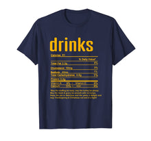 Load image into Gallery viewer, Thanksgiving Drinks Nutritional Facts T-Shirt