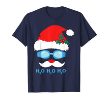Load image into Gallery viewer, Funny shirts V-neck Tank top Hoodie sweatshirt usa uk au ca gifts for Ho Ho Ho H2O H2O H2O Swimming Gifts Santa Claus Swimmer T-Shirt 804480
