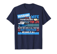 Load image into Gallery viewer, Husband And Wife Cruising Partners For Life Fun Cruise Lover T-Shirt-2417537