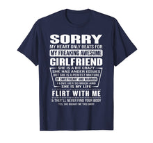 Load image into Gallery viewer, Sorry My Heart Only Beats for My Freaking Awesome Girlfriend T-Shirt-271491