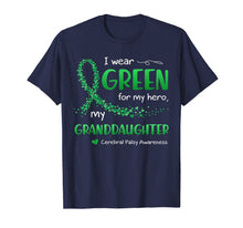 Load image into Gallery viewer, I Wear Green For My Granddaughter Cerebral Palsy Awareness T-Shirt-4105126