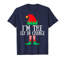 Load image into Gallery viewer, I'm The Elf in Charge Matching Family Group Christmas Gifts T-Shirt-2134025