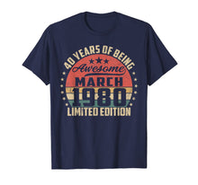 Load image into Gallery viewer, Vintage March 1980 40 Year Old Bday Gifts 40th Birthday TShirt924186