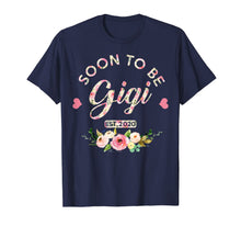 Load image into Gallery viewer, Soon to be gigi est 2020 First time grandma T-Shirt