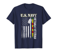 Load image into Gallery viewer, U.S. Navy Vietnam Veteran American Flag Gift T-Shirt