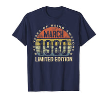 Load image into Gallery viewer, 40 Year Old Gifts March 1980 Limited Edition 40th Birthday T-Shirt-145462