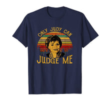 Load image into Gallery viewer, Retro Funny Only Judy Can Judge Me T Shirt 78777
