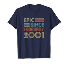 Load image into Gallery viewer, Epic Since February 2001 Vintage 19th Birthday Gifts T-Shirt-2766117