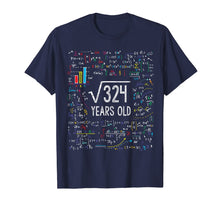 Load image into Gallery viewer, Square Root Of 324 18th Birthday 18 Year Old Gifts Math Bday T-Shirt-197091