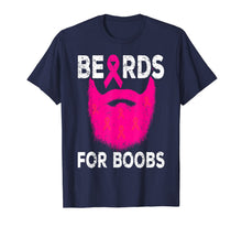 Load image into Gallery viewer, Pink Beards For Boobs Breast Cancer Awareness Month October T-Shirt