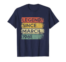 Load image into Gallery viewer, Legend Since March 1961 59th Birthday Gifts 59 Years Old T-Shirt-5874843