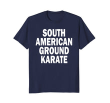 Load image into Gallery viewer, BJJ Brazilian Jiu Jitsu South American Ground Karate T-Shirt 823463