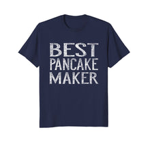 Load image into Gallery viewer, Funny shirts V-neck Tank top Hoodie sweatshirt usa uk au ca gifts for Best pancake maker t-shirt 2335397
