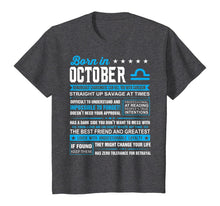 Load image into Gallery viewer, October Birthday Gifts - Born In October Libra T-Shirt T-Shirt