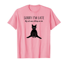 Load image into Gallery viewer, Funny shirts V-neck Tank top Hoodie sweatshirt usa uk au ca gifts for Funny Black Cat Shirt: Sorry I'm Late Cat Lover Gift T-Shirt 791821