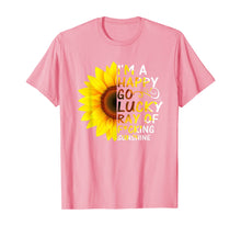 Load image into Gallery viewer, I'm A Happy Go Lucky Ray Of Fucking Sunshine Gifts TShirt310507