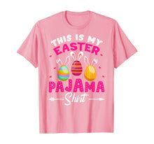 Load image into Gallery viewer, This Is My Easter Pajama Shirt Bunny Egg Easter Day Gifts TShirt101098