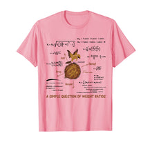Load image into Gallery viewer, A Simple Question Of Weight Ratios Funny Math T-Shirt 95838
