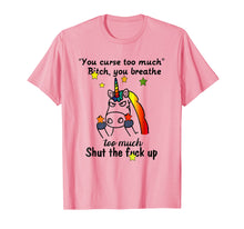 Load image into Gallery viewer, Funny shirts V-neck Tank top Hoodie sweatshirt usa uk au ca gifts for You Curse Too Much Unicorn Tshirt, Funny Cute GIfts Tee 1665341