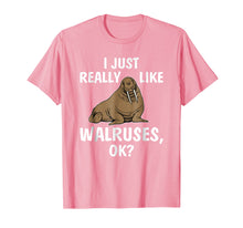 Load image into Gallery viewer, Funny shirts V-neck Tank top Hoodie sweatshirt usa uk au ca gifts for I Just Really Like Walruses OK Funny Walrus Tee Shirt Gifts 746843