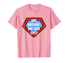 Load image into Gallery viewer, Funny shirts V-neck Tank top Hoodie sweatshirt usa uk au ca gifts for Some Superheroes Dont Wear Capes Shirt, Funny Teacher Gifts 1851445