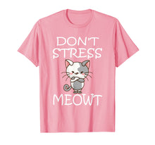 Load image into Gallery viewer, Funny shirts V-neck Tank top Hoodie sweatshirt usa uk au ca gifts for Don't Stress Meowt T-Shirt Angry Cat Meow Shirt 2106863