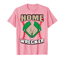 Load image into Gallery viewer, Funny shirts V-neck Tank top Hoodie sweatshirt usa uk au ca gifts for Softball & Baseball Home Wrecker Sayings Gifts Men Women T-Shirt 4263702