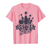 Load image into Gallery viewer, Funny shirts V-neck Tank top Hoodie sweatshirt usa uk au ca gifts for Gutter Girls Bowling T shirt Kids Bowler Bowlers Funny Gifts 2630459