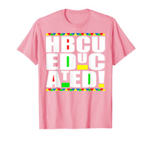 Load image into Gallery viewer, HBCU Educated Historical Black College Universities Gifts T-Shirt-4021686