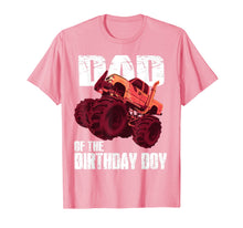 Load image into Gallery viewer, Monster Truck Dad Of The Birthday Boy Kids Gifts T-Shirt