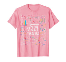 Load image into Gallery viewer, Square Root Of 324 18th Birthday 18 Year Old Gifts Math Bday T-Shirt-197091