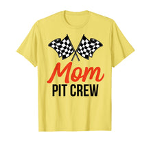 Load image into Gallery viewer, Mom Pit Crew | Funny Hosting Car Race Birthday Party T-Shirt