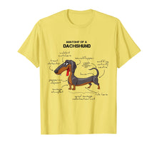 Load image into Gallery viewer, Funny shirts V-neck Tank top Hoodie sweatshirt usa uk au ca gifts for Anatomy Of A Dachshund - Funny Dog T-Shirt 1526461