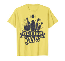 Load image into Gallery viewer, Funny shirts V-neck Tank top Hoodie sweatshirt usa uk au ca gifts for Gutter Girls Bowling T shirt Kids Bowler Bowlers Funny Gifts 2630459