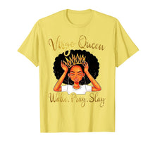 Load image into Gallery viewer, Virgo Queens Are Born in August 23 - September 22 T-shirt 100220