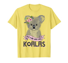 Load image into Gallery viewer, Just A Girl Who Loves Koalas Koala Bear T-Shirt-240525