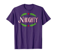Load image into Gallery viewer, Funny shirts V-neck Tank top Hoodie sweatshirt usa uk au ca gifts for Naughty - Christmas Couples Matching Festive Holiday Novelty T-Shirt 159244
