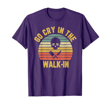 Load image into Gallery viewer, Retro Go Cry in the Walk-In Chef Cook Funny Vintage T-Shirt