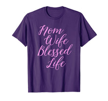 Load image into Gallery viewer, Funny shirts V-neck Tank top Hoodie sweatshirt usa uk au ca gifts for Mom Wife Blessed Life Shirt Blessed Mama Tee T-Shirt 914588