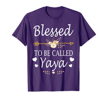 Load image into Gallery viewer, Funny shirts V-neck Tank top Hoodie sweatshirt usa uk au ca gifts for Blessed To Be Called Yaya Mothers Day Gifts T-Shirt 786496